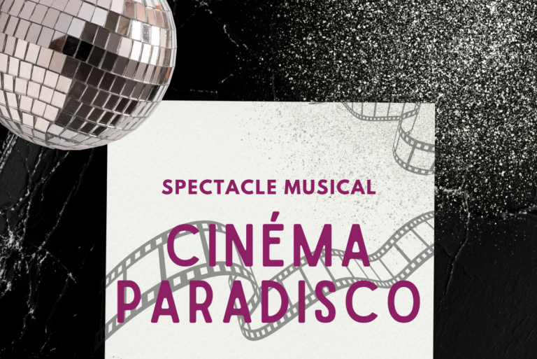 Lire la suite à propos de l’article 20 juin – Spectacle musical : Cinéma paradisco